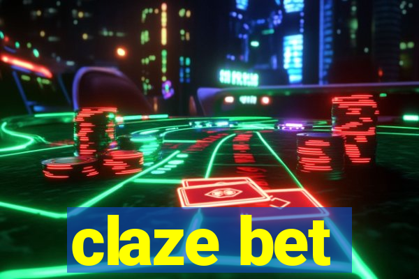 claze bet